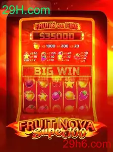 Descubra o Empolgante Mundo de FruitNovaSuper100 no 29H.com