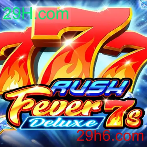 RushFever7sDeluxe: Um Guia Completo para Jogadores